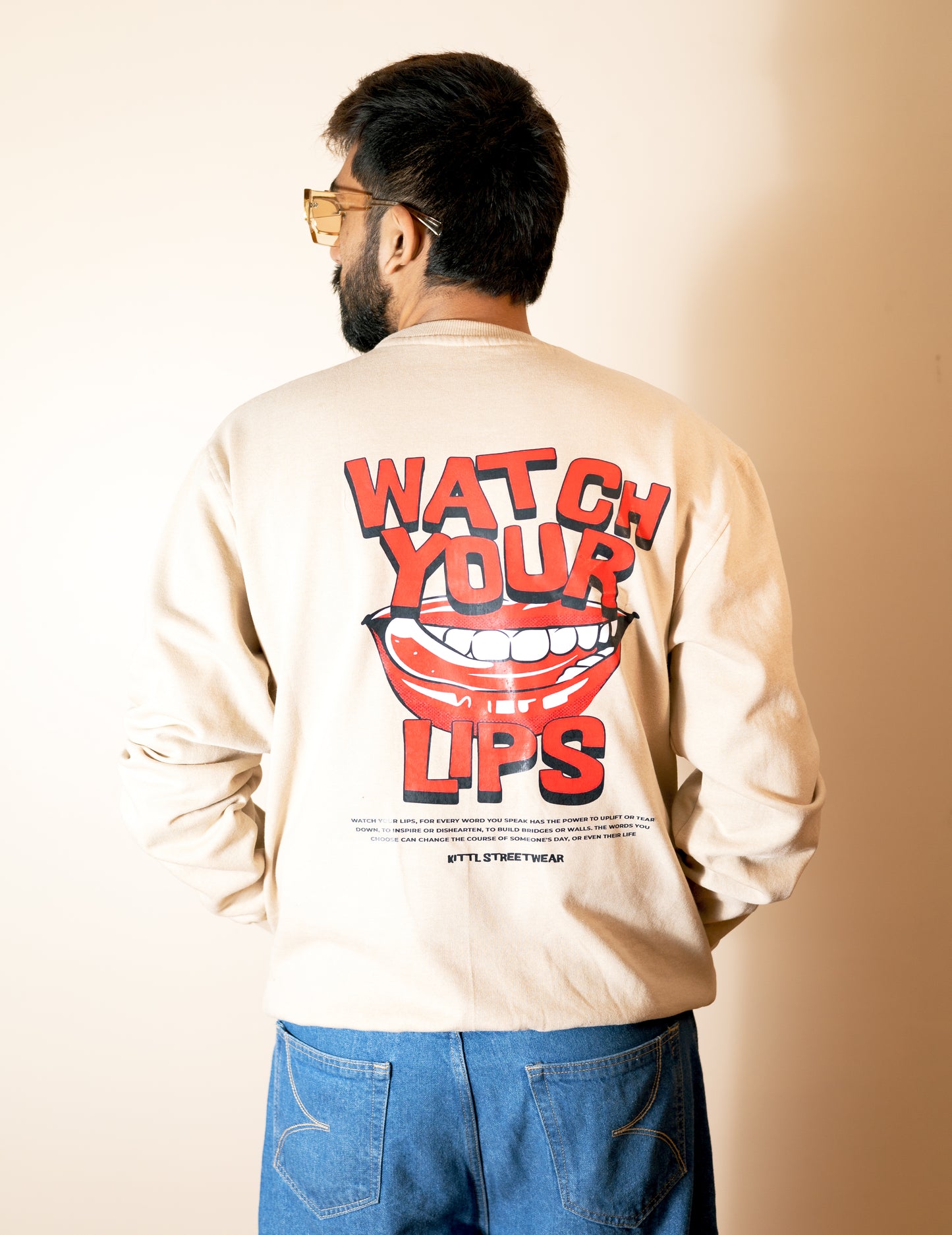 Watch Your Lips-Full Sleeves Sweatshirt For Men & Women