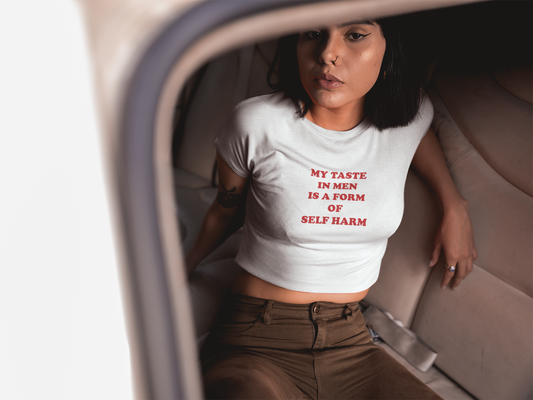 My Taste In Men-White Baby tee